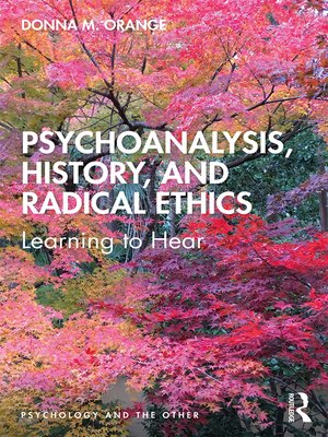 cover image of Psychoanalysis, History, and Radical Ethics